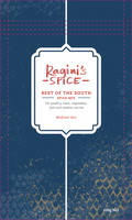 Ragini's Spice Easy Best of the South